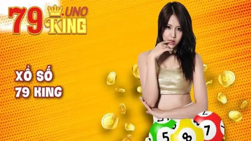 Sảnh game Xổ Số 79king hot nhất hiện nay